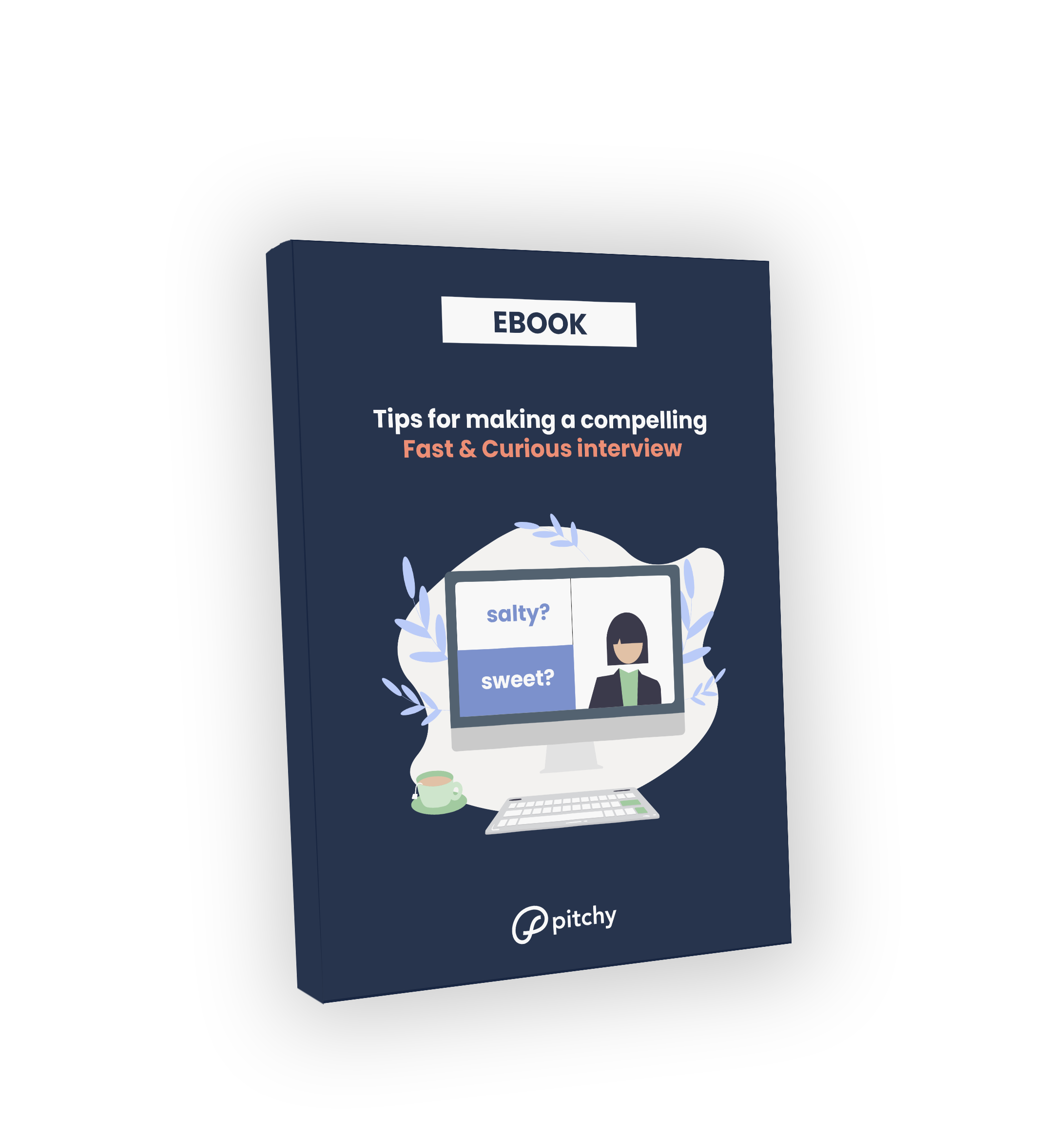 Compelling Interview Tips for making a compelling employee interview - Ebook